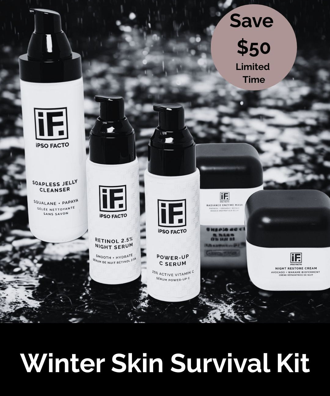 Winter Skin Survival Kit for 45+ IF Beauty Australia